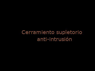 especialistas en cerramientos anti-intrusión